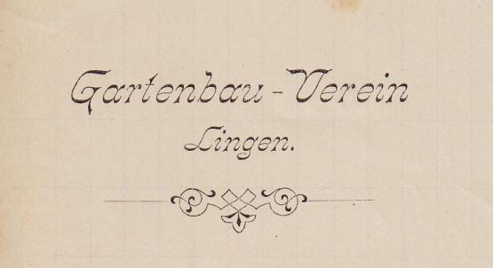 Briefkopf und Stempel des Gartenbauvereins mit der Unterschrift des Vorsitzenden Greiner aus dem Jahre 1899.