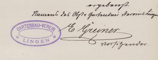 Briefkopf und Stempel des Gartenbauvereins mit der Unterschrift des Vorsitzenden Greiner aus dem Jahre 1899.